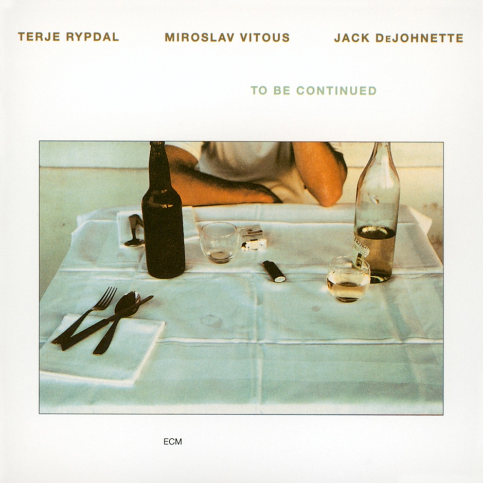 Terje Rypdal Ft. Miroslav Vitous & Jack DeJohnette - To Be Continued